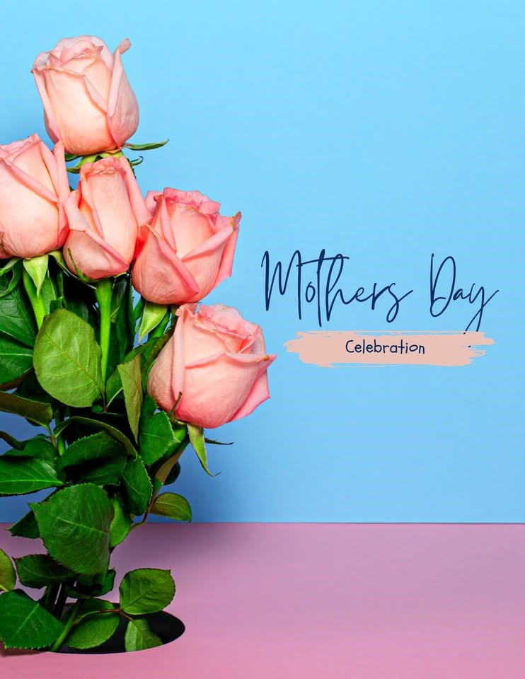 Mother's Day Celebration