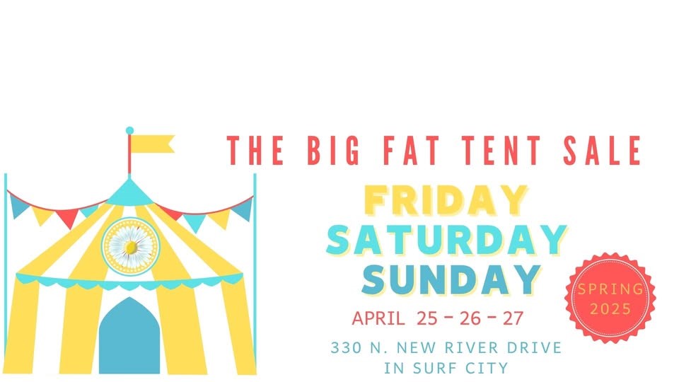 The Big Fat Tent Sale - Spring 2025